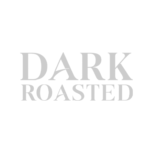 Dark Roasted